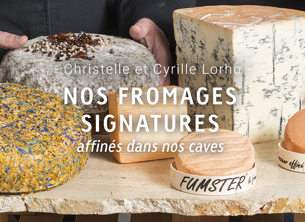 Les fromages signatures du Comptoir Maison Lorho